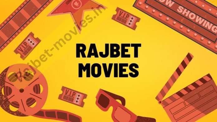 Rajbet Movies